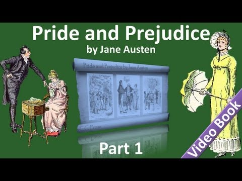 Part 1 - Pride and Prejudice Audiobook by Jane Austen (Chs 01-15)