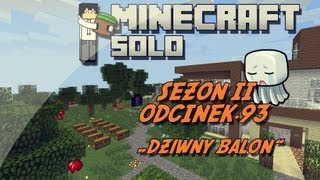 Minecraft HuśBox SOLO 2 - " Dziwny Balon " odc.93