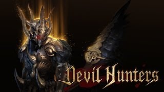 Devil Hunters - Dark Adventure of Heroes - Universal - HD Gameplay Trailer