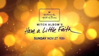 Short Trailer 1: Mitch Albom's Have a Little Faith Premieres Nov 27 on ABC