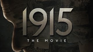1915 The Movie - Official Trailer (2015)