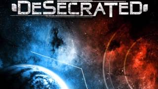 We Are Tracing the Universe (Teaser) - Desecrated