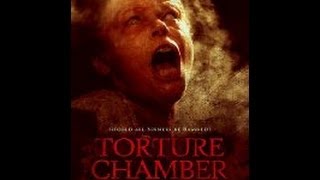 TORTURE CHAMBER - (Official Trailer)