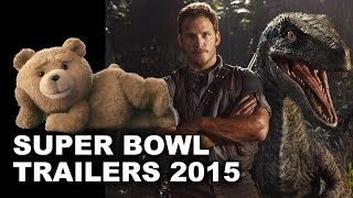 Super Bowl Commercials 2015: Jurassic World, Ted 2, Tomorrowland - Beyond The Trailer