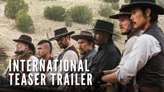 THE MAGNIFICENT SEVEN – International Teaser Trailer (HD)