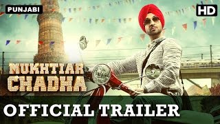 Mukhtiar Chadha | Official Trailer with English Subtitle | Diljit Dosanjh, Oshin Brar