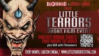 Little Terrors Monthly Film Festival - Trailer/Ad