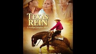 TEXAS REIN movie trailer