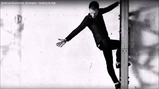 Armin Van Buuren Feat. Kensington – Heading Up High Armin Van Buuren Feat. Kensington – Heading Up High