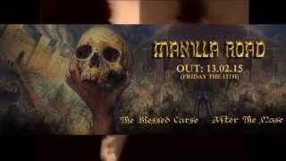 MANILLA ROAD - New album "The Blessed Curse" out February/13/2015 - Teaser
