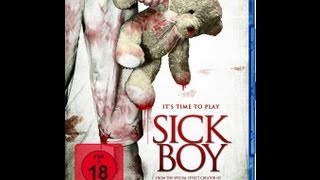 Sick Boy (2011) -- Official Trailer