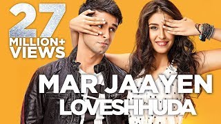 Mar Jaayen – Loveshhuda | Latest Bollywood Song I Girish, Navneet | Atif, Mithoon Mar Jaayen – Loveshhuda | Latest Bollywood Song I Girish, Navneet | Atif, Mithoon