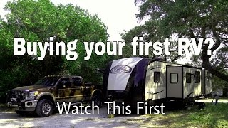 Buying your first RV (Travel Trailer or Fifth Wheel)