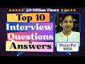 Top 10 Interview Questions and Answers (English)