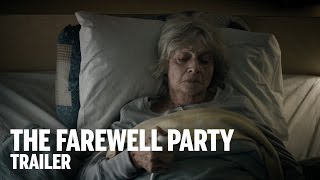 THE FAREWELL PARTY Trailer | Festival 2014