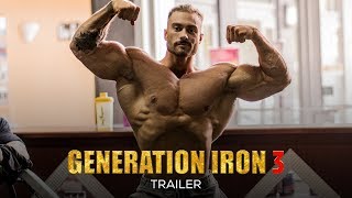 Generation Iron 3 - Official Trailer (HD) | Bodybuilding Movie