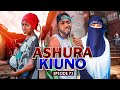 ASHURA KIUNO (( 73 ))
