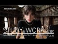 Study & Work Music  Chill Background for Productivity & Concentration