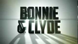 Bonnie & Clyde -- Movie Trailer