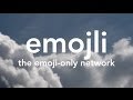 Emojli เครือข่ายสังคมแรกที่พูดคุยด้วย emoji ล้วนๆ