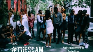 "THE SCAM" Trailer