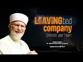 Leaving bad company protects your heart