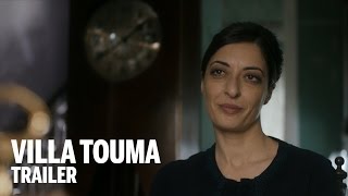 VILLA TOUMA Trailer | Festival 2014