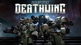SPACE HULK: DEATHWING - SUMMER TRAILER