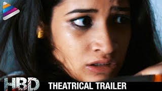 Latest 2017 Telugu Horror Movie Trailers | HBD Telugu Movie Theatrical Trailer | Krishna Karthik