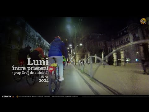 VIDEOCLIP Cu bicicleta prin Bucuresti / Luni, intre prieteni / 18 martie 2024 [VIDEO]