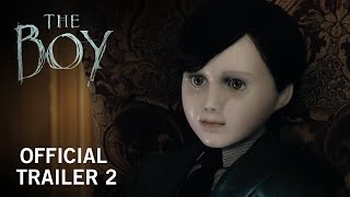 The Boy | Official Trailer 2 | Own It Now on Digital HD, Blu-ray & DVD