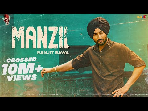 Ranjit Bawa: Manzil (Full Video) Latest Punjabi Songs 2020 | Bikk Dhillon | Desi Crew