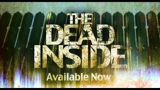 The Dead Inside - Official Trailer: OUT NOW