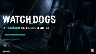 Watch_Dogs - Tráiler CGI del E3 [ES]