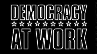 Democracy at Work - Trailer
