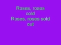 Roses lyrics meg and dia