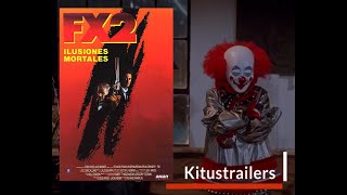 FX2 - Ilusiones Mortales (Trailer en Castellano)