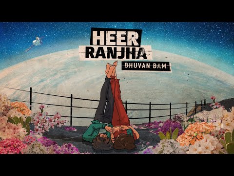 Heer Ranjha - Bhuvan Bam | Official Music Video |