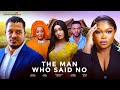 THE MAN WHO SAID NO