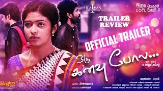 ORU KANAVU POLA trailer review