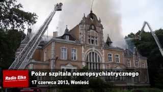 Pożar szpitala neuropsychiatrycznego w Wonieściu