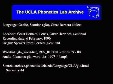 Gaelic, Scottish audio: gla_word-list_1997_44