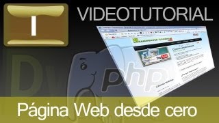 Tutorial: Como hacer página Web con Dreamweaver y PHP. Cap. 1