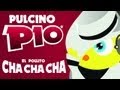 PULCINO PIO - El Pollito Cha Cha Cha (Official karaoke)