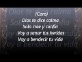NUEVO - DIOS TE DICE CALMA CON LETRAS MUSICA CRISTIANA