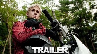 The Place Beyond The Pines Trailer
