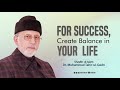 For Success, Create Balance in Your Life