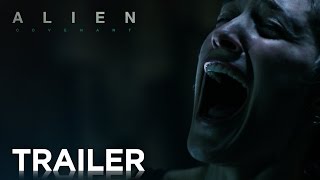ALIEN: COVENANT | Official Trailer #1 | May 2017