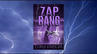 Official book trailer - 'Zap Bang' by Chris Kridler - Storm Seekers Vol. 3