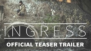 Ingress (2016) | Official Teaser Trailer [HD]